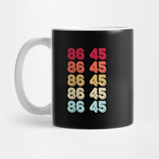 Vintage Style 86 45 Anti Trump Mug